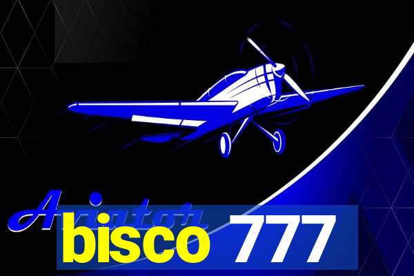 bisco 777